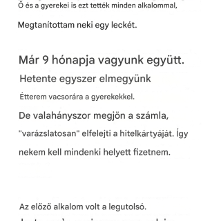 A párom mindig elfelejti a pénztárcáját, amikor elmegyünk vacsorázni.