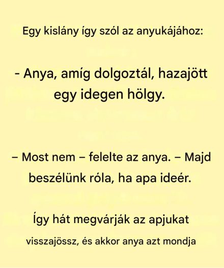 Az óra vicce: Egy kislány beszélget az anyukájával