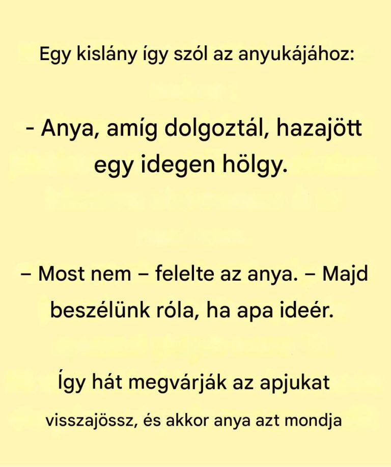 Az óra vicce: Egy kislány beszélget az anyukájával