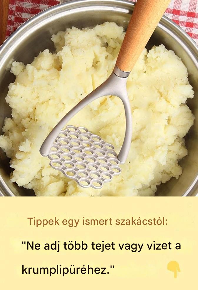 A krémes és finom krumplipüré legjobban őrzött titka (NEM tej!)