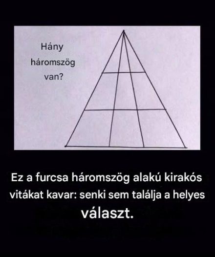 Egész nap erről a háromszög alakú rejtvényről beszélgettünk. Meg tudod oldani?