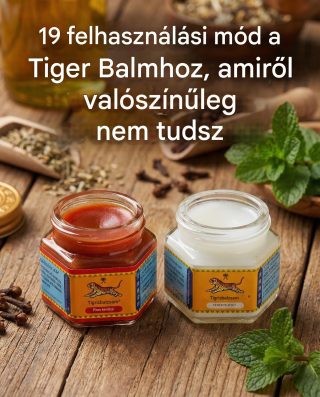 19 felhasználási mód a Tiger Balmhoz, amiről valószínűleg nem tudsz (link a hozzászólásokban)