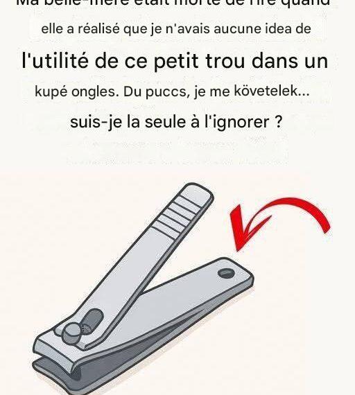 A körömvágó “kis kerek lyukának” különleges és hatékony alkalmazásai vannak!