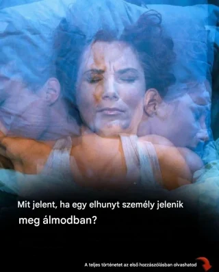 Mit jelképez, ha egy elhunyt személy jelenik meg álmodban?