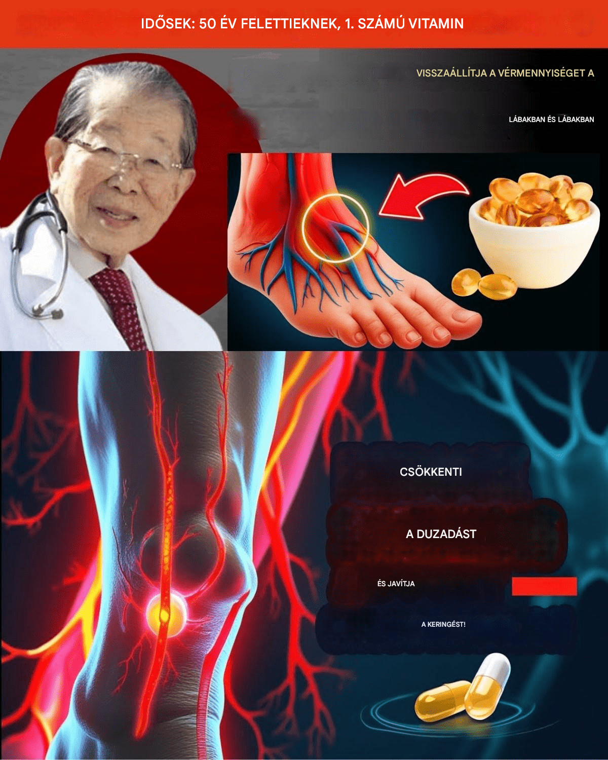 Időseknek, 1. számú vitamin a lábak és lábfejek vérkeringéséhez 50 év felett