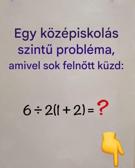 Egy középiskolás szintű matematikai feladat, amelyet sok felnőtt nehezen tud megoldani.