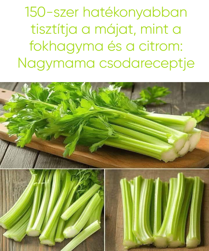 150-szer hatékonyabban tisztítja a májat, mint a fokhagyma és a citrom: Nagymama csodareceptje