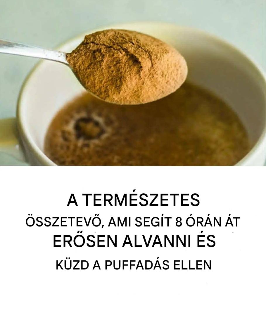 Természetes összetevő, amely segít átaludni az éjszakát és serkenti a zsírégetést