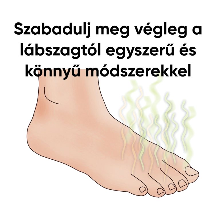 Szabadulj meg végleg a lábszagtól egyszerű és könnyű módszerekkel