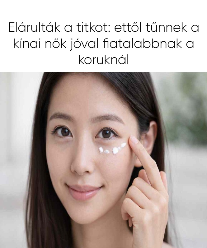 Elárulták a titkot: ettől tűnnek a kínai nők jóval fiatalabbnak a koruknál
