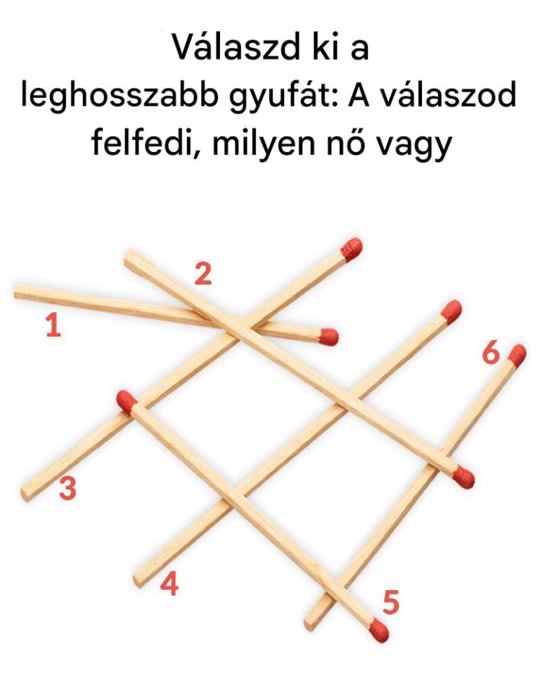 Válaszd ki a leghosszabb gyufát: A válaszod felfedi, milyen nő vagy